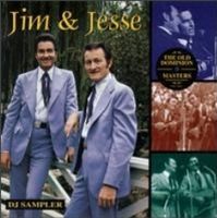 Jim & Jesse - The Old Dominion Masters (4CD Set)  Disc 1